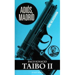 ADIOS MADRID. SERIE BELASCOARAN