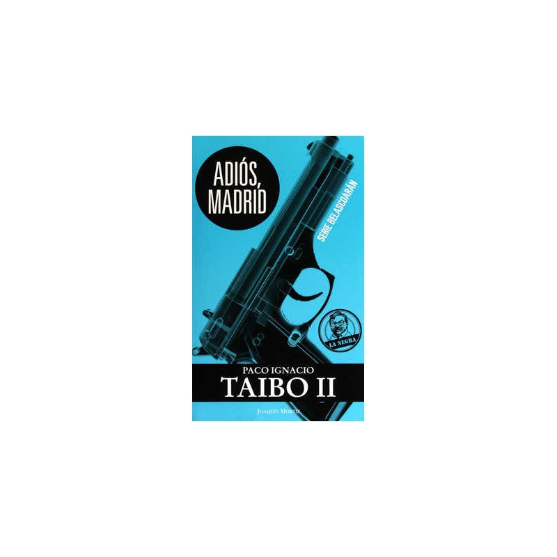 ADIOS MADRID. SERIE BELASCOARAN