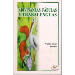 ADIVINANZAS FABULAS Y TRABALENGUAS