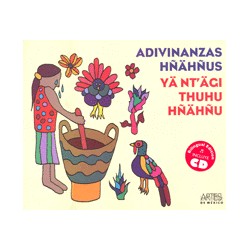 ADIVINANZAS HÑAHÑUS YANTACI THUHU HÑAHÑU. INCLUYE CD