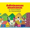 ADIVINANZAS MEXICANAS. SEE TOSAASAANILTSIIN