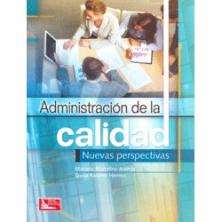 ADMINISTRACION DE CALIDAD. NUEVAS PERSPECTIVAS