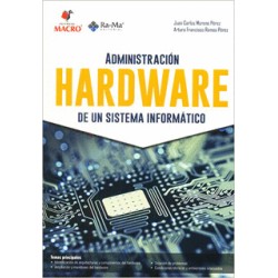 ADMINISTRACION DE HARDWARE DE UN SISTEMA INFORMATICO