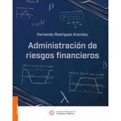 ADMINISTRACION DE RIESGOS FINANCIEROS