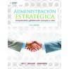 ADMINISTRACION ESTRATEGICA. COMPETITIVIDAD Y GLOBALIZACION CONCEPTOS Y CASOS