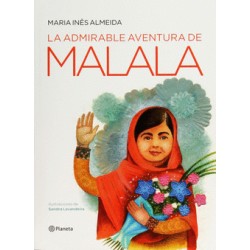 ADMIRABLE AVENTURA DE MALALA LA (INFANTIL)