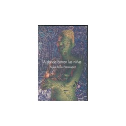 A DONDE CORREN LAS NIÑAS