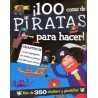 100 COSAS DE PIRATAS PARA HACER