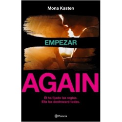 AGAIN 1 EMPEZAR. EL HA PUESTO LAS REGLAS ELLA LAS DESTROZARA
