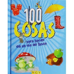 100 COSAS PARA HACER EN UN DIA DE LLUVIA
