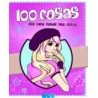 100 COSAS QUE DEBE SABER UNA CHICA (PASTA DURA)