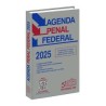 AGENDA PENAL FEDERAL 2025. COMPENDIO DE LEYES REGLAMENTOS Y OTRAS DISPOSICIONES CONEXAS SOBRE LA MATERIA