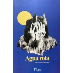 AGUA ROTA