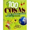 100 COSAS QUE PUEDES HACER POR LA TIERRA