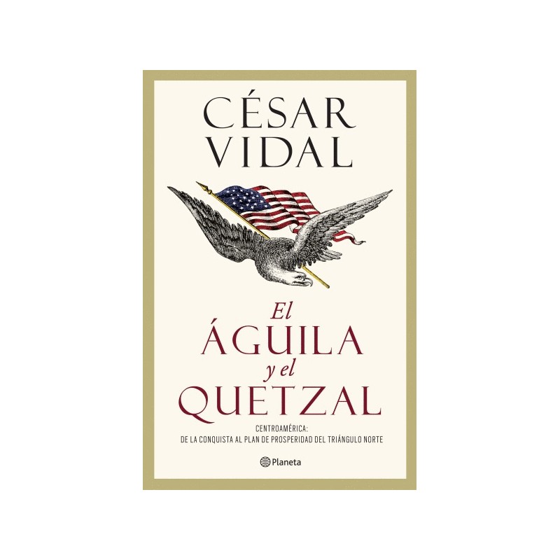 AGUILA Y EL QUETZAL EL