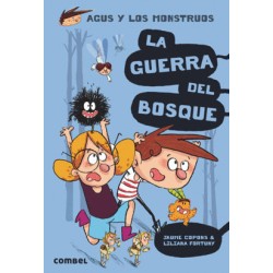AGUS Y LOS MONSTRUOS 4 GUERRA DEL BOSQUE LA