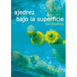 AJEDREZ BAJO LA SUPERFICIE