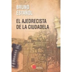 AJEDRECISTA DE LA CIUDADELA EL