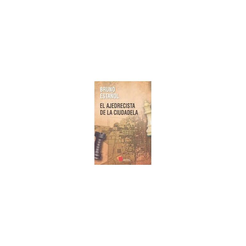 AJEDRECISTA DE LA CIUDADELA EL