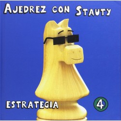 AJEDREZ CON STAUTY 4 ESTRATEGIA (PASTA DURA)