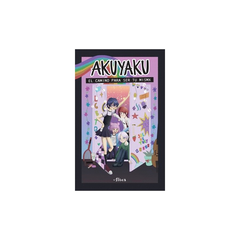 AKUYAKU. EL CAMINO PARA SER TU MISMX