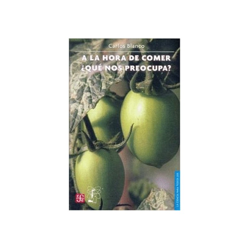 A LA HORA DE COMER QUE NOS PREOCUPA