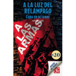 A LA LUZ DEL RELAMPAGO. CUBA EN OCTUBRE