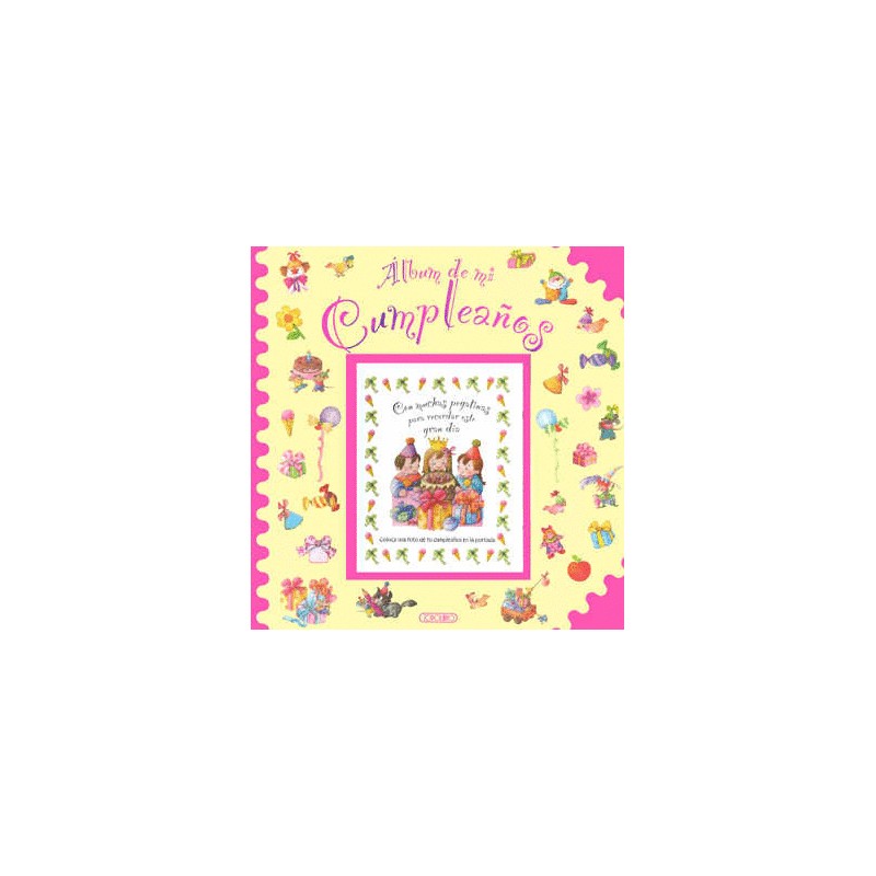 ALBUM DE MI CUMPLEAÑOS ROSA (PASTA DURA)