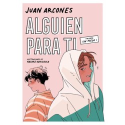 ALGUIEN PARA TI. TRILOGIA SIN MIEDO I