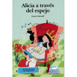 ALICIA A TRAVES DEL ESPEJO (INFANTIL)