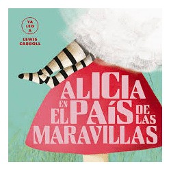 ALICIA EN EL PAIS DE LAS MARAVILLAS