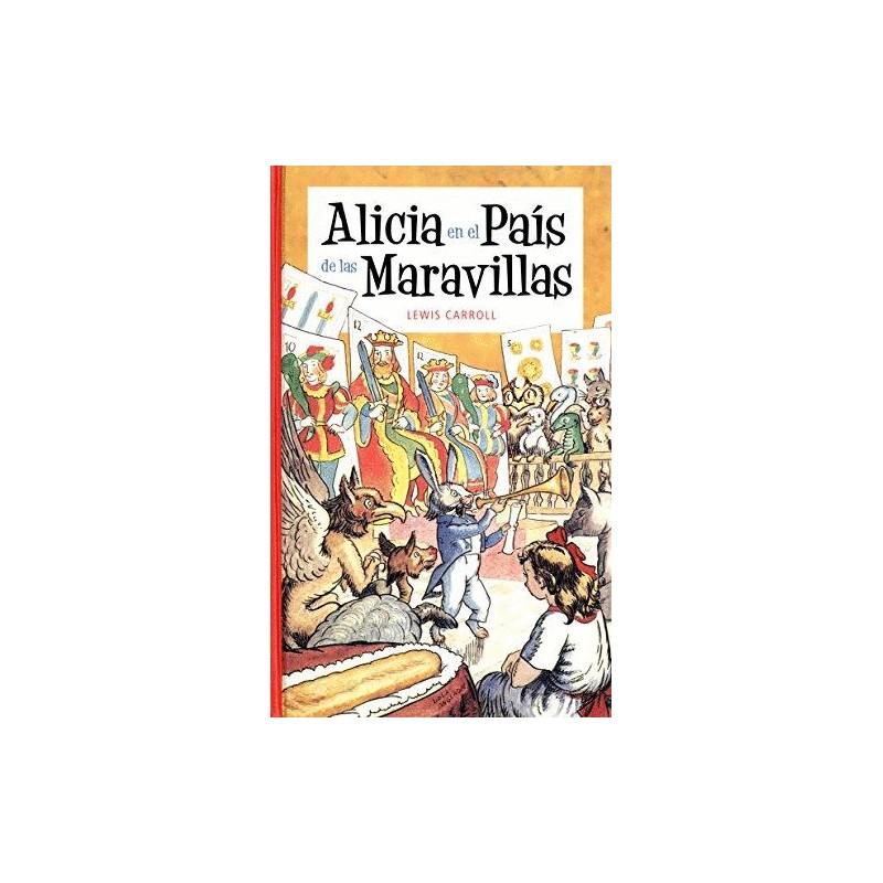 ALICIA EN EL PAIS DE LAS MARAVILLAS