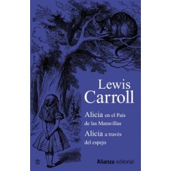 ALICIA EN EL PAIS DE LAS MARAVILLAS  ALICIA A TRAVES DEL ESPEJO