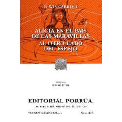 ALICIA EN EL PAIS DE LAS MARAVILLAS / AL OTRO LADO DEL ESPEJO