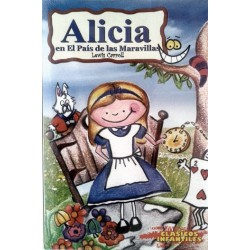 ALICIA EN EL PAIS DE LAS MARAVILLAS (INFANTIL)