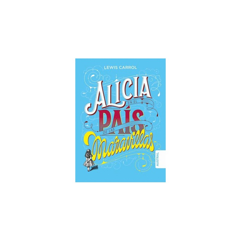 ALICIA EN EL PAIS DE LAS MARAVILLAS    PD
