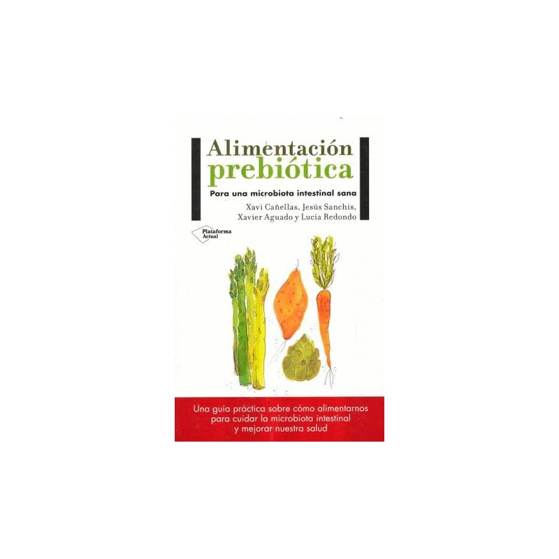 ALIMENTACION PREBIOTICA