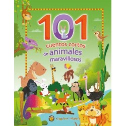 101 CUENTOS CORTOS DE ANIMALES MARAVILLOSOS (PASTA DURA)