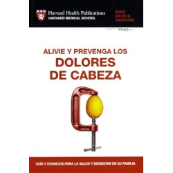 ALIVIE Y PREVENGA LOS DOLORES DE CABEZA