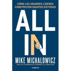 ALL IN COMO LOS GRANDES LIDERES CONSTRUYEN EQUIPOS EXITOSOS