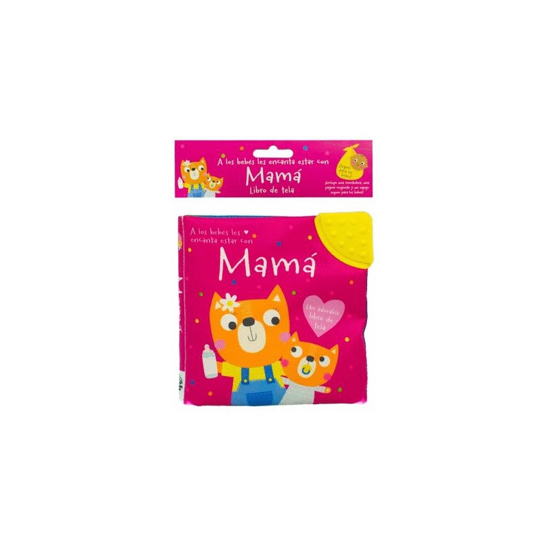 A LOS BEBES LES ENCANTA ESTAR CON MAMA