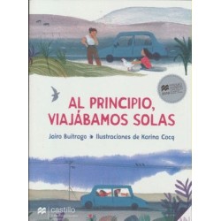 AL PRINCIPIO VIAJABAMOS SOLAS