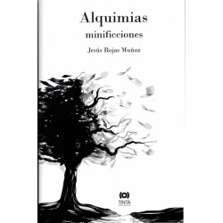 ALQUIMIAS. MINIFICCIONES