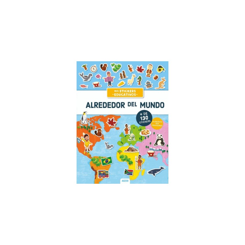 ALREDEDOR DEL MUNDO (+130 STICKERS). ELABORADO POR PROFESORES