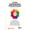 ALTAS CAPACIDADES INTELECTUALES. GUIA PRACTICA DE ATENCION AL ALUMNADO