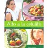 ALTO A LA CELULITIS CONSEJOS Y RECETAS