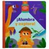 ALUMBRA Y EXPLORA DINOSAURIOS