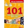 101 PREGUNTAS Y RESPUESTAS PARA NIÑOS EL SER HUMANO