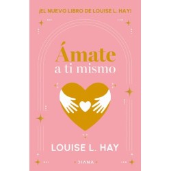 AMATE A TI MISMO