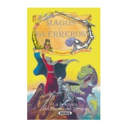 AMENAZA DEL DUEÑO DEL TEMPLO. MAGOS Y GUERREROS